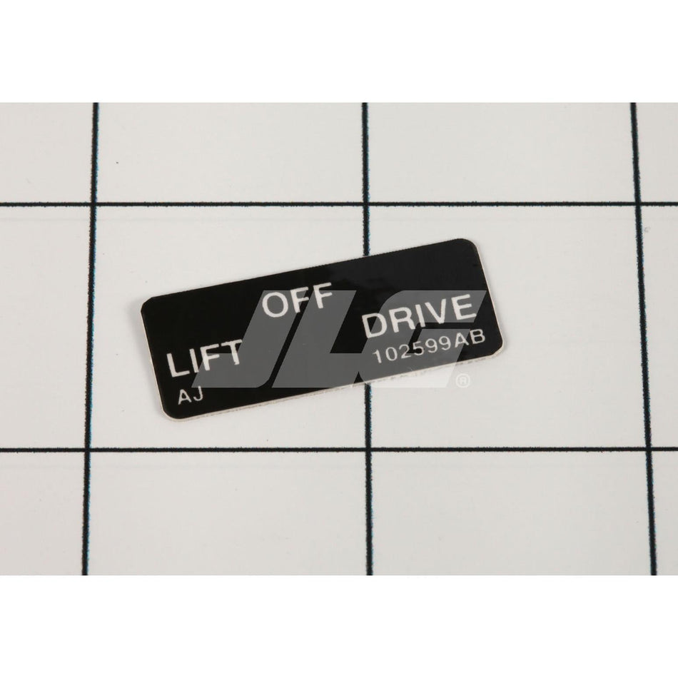 Skyjack Part # 102599 - Label. VL. Lift-Off-Drive